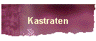 Kastraten