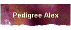 Pedigree Alex