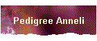 Pedigree Anneli