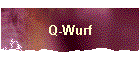 Q-Wurf
